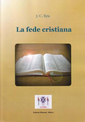 La fede cristiana