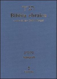 Bibbia Ebraica con Traduzione a Fronte - Agiografi