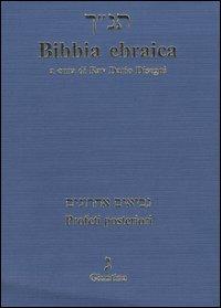 Bibbia Ebraica con Traduzione a Fronte - Profeti Posteriori