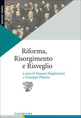 Riforma, Risorgimento e Risveglio (Brossura)