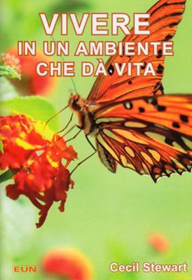 Vivere in un ambiente che dà vita