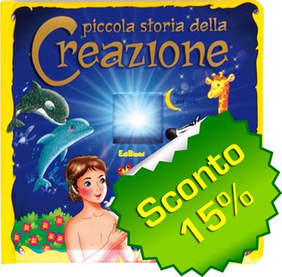Piccola storia della Creazione - Libro illustrato con pagine rigide