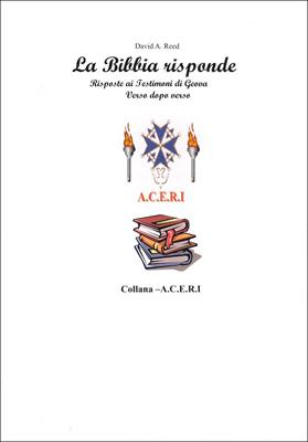 La Bibbia risponde - Risposte ai Testimoni di Geova verso dopo verso
