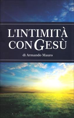 L'intimità con Gesù