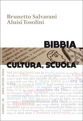 Bibbia, cultura, scuola (Brossura)