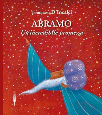 Abramo - Un'incredibile promessa