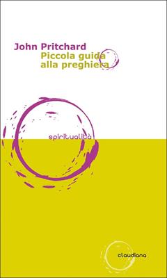Piccola guida alla preghiera (Brossura)