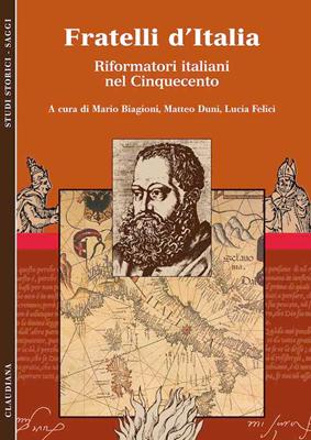 Fratelli d'Italia - Riformatori italiani nel Cinquecento (Brossura)