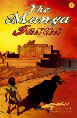 The Manga Jesus - Book 1 (Brossura)