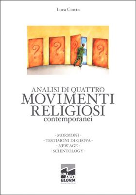 Analisi di quattro movimenti religiosi contemporanei