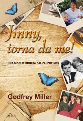 Jinny, torna da me! - Una moglie rubata dall'alzheimer