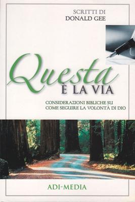 Questa è la via (Brossura)