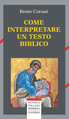 Come interpretare un testo biblico (Brossura)