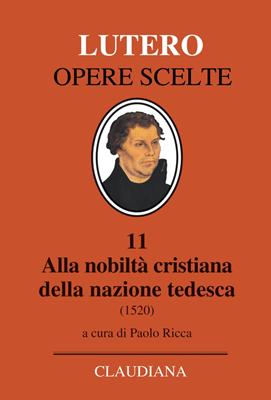 Alla nobiltà cristiana della nazione tedesca (Copertina rigida)
