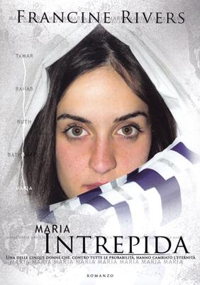 Maria: Intrepida (Brossura)