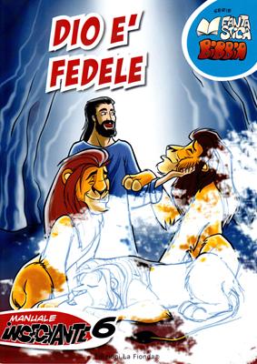 Dio è fedele - 6° Manuale Insegnante (Spillato)