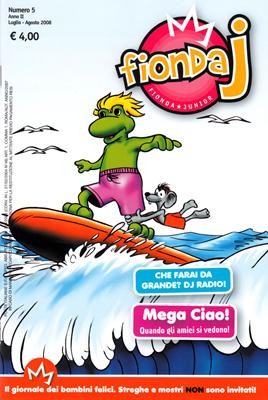 Fionda J N°5 - Rivista periodica per bambini (Spillato)
