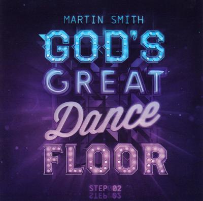God's Great Dance Floor: Step 2