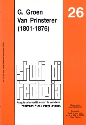 G. Groen Van Prinsterer 1801-1876 (Studi di teologia n° 26) (Brossura)