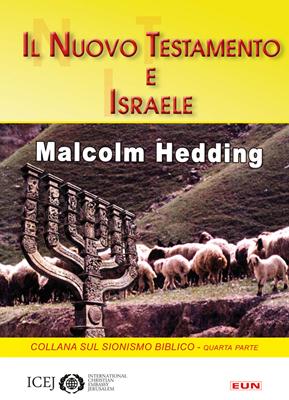 Il Nuovo Testamento e Israele (Spillato)