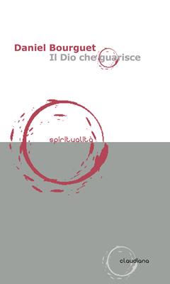 Il Dio che guarisce (Brossura)