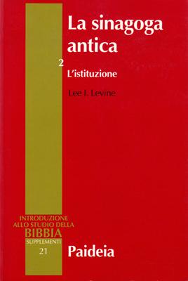 La sinagoga antica. L'istituzione