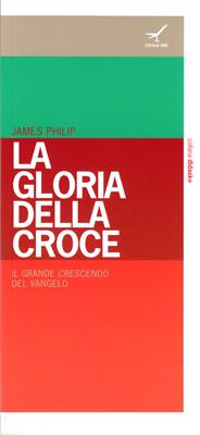 La gloria della croce