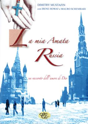 La mia amata Russia