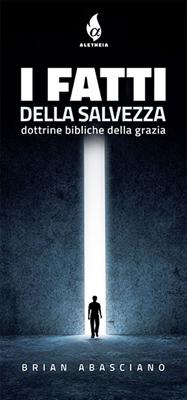 I fatti della salvezza