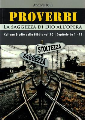 Proverbi 1-15 Collana 