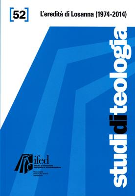 L'eredità di Losanna 1974-2014 (Studi di teologia n° 52) (Brossura)