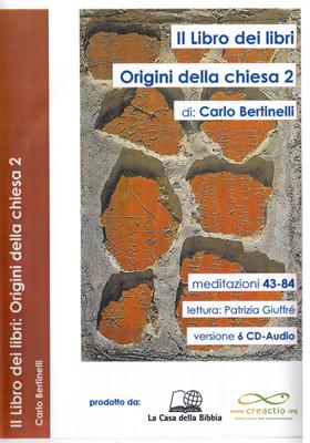 Il Libro dei libri: Origini della Chiesa 2