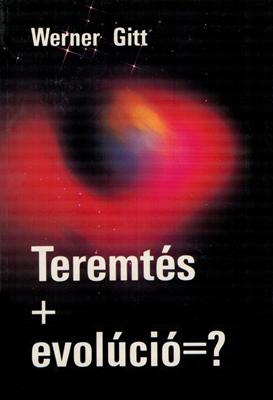 Teremtés + evolúció = ?