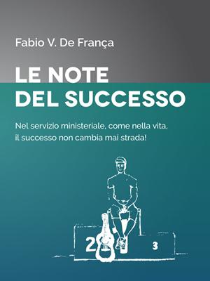 Le note del successo