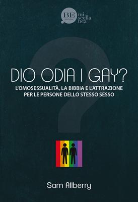 Dio odia i gay?