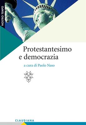 Protestantesimo e democrazia (Brossura)