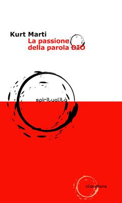La passione della parola DIO (Brossura)