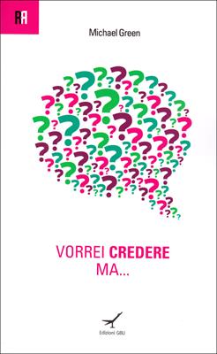 Vorrei credere ma... (Brossura)