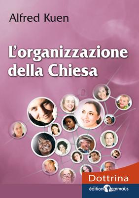 L'organizzazione della chiesa