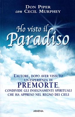 Ho visto il Paradiso