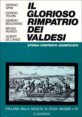 Il glorioso rimpatrio dei Valdesi (Brossura)