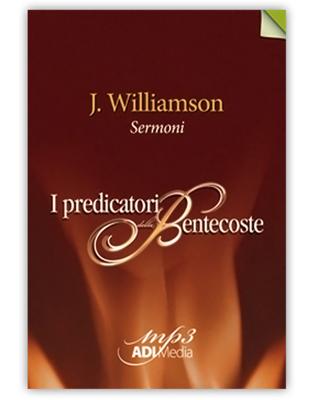J. Williamson - Sermoni Mp3