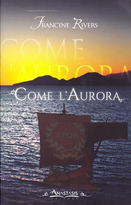 Come l'aurora (Brossura)