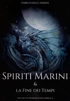 Spiriti marini & la fine dei tempi