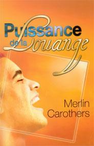 La puissance de la louange