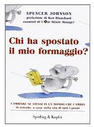 Chi ha spostato il mio formaggio?