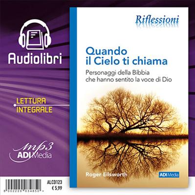 Quando il cielo ti chiama Audiolibro lettura integrale