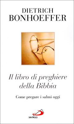 Il libro di preghiere della Bibbia