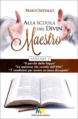 Alla scuola del Divin Maestro - Volume 2