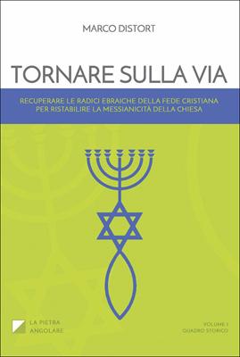 Tornare sulla via Volume 1 Quadro storico (Brossura)